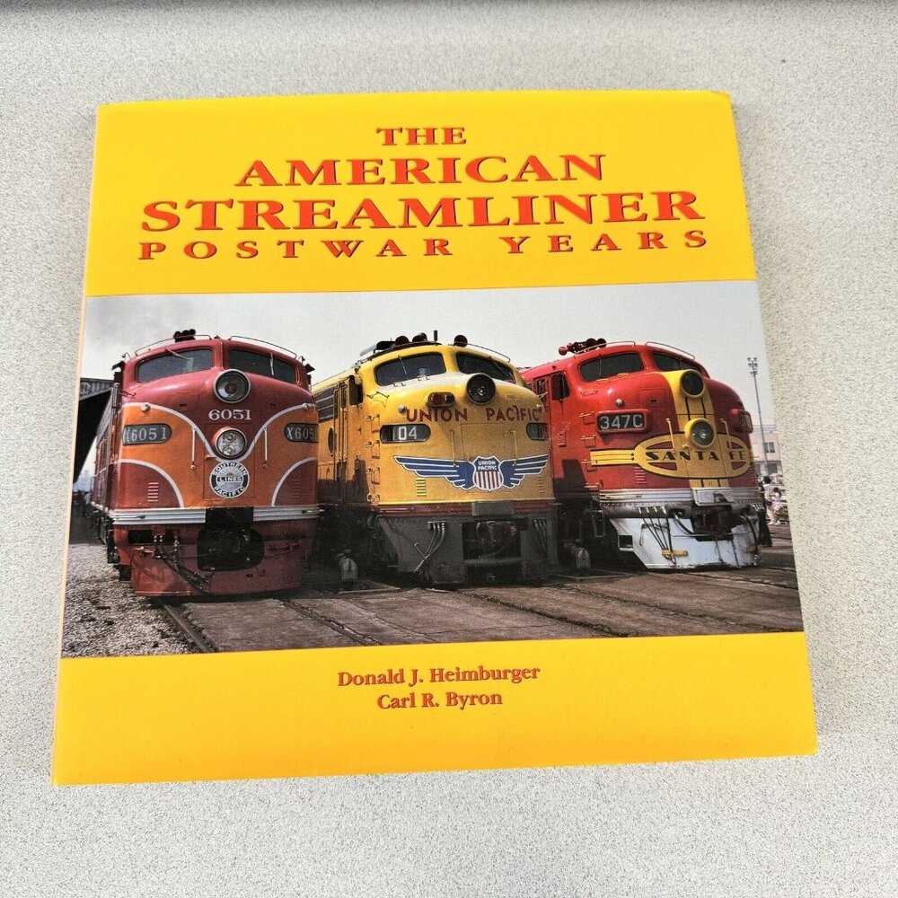 The American Streamliner Postwar Years 1st Ed HC Illustrated Heimburger Byron - Picture 1 of 9